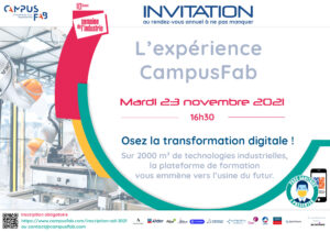 23 novembre : Semaine de l'industrie , L'expérience CampusFab